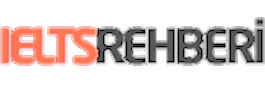 IELTS Rehberi