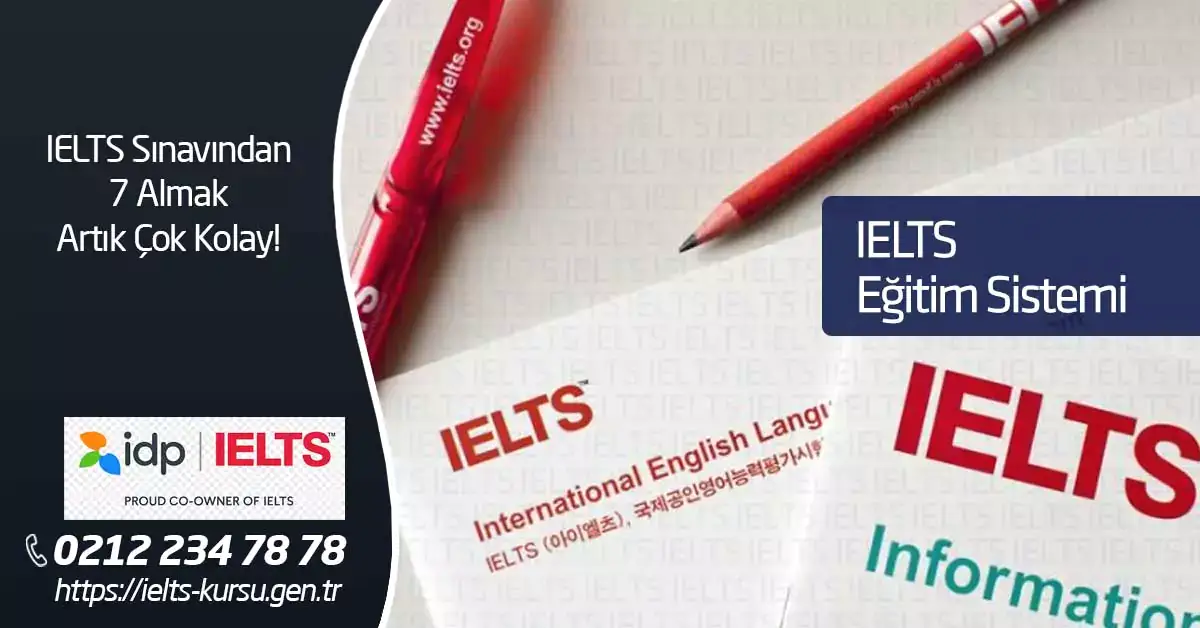 ielts eğitim sistemi